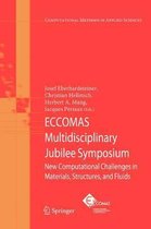 ECCOMAS Multidisciplinary Jubilee Symposium