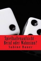 Spielhallenaufsicht - Beruf oder Wahnsinn?