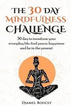 The 30 Day Mindfulness Challenge