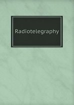 Radiotelegraphy