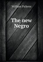 The new Negro