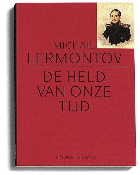 Omslag van De held van onze tijd door Michail Lermontov, Michail Jur evic Lermontov