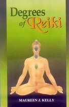 Degrees of Reiki