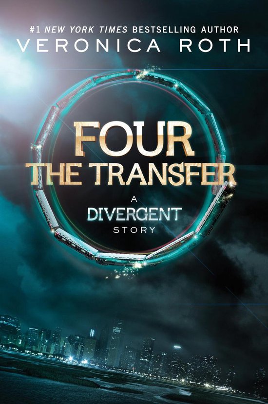 Divergent Series Story 1 - Four: The Transfer - cover