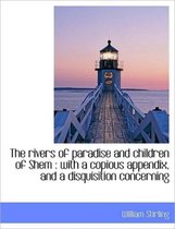 The Rivers of Paradise and Children of Shem