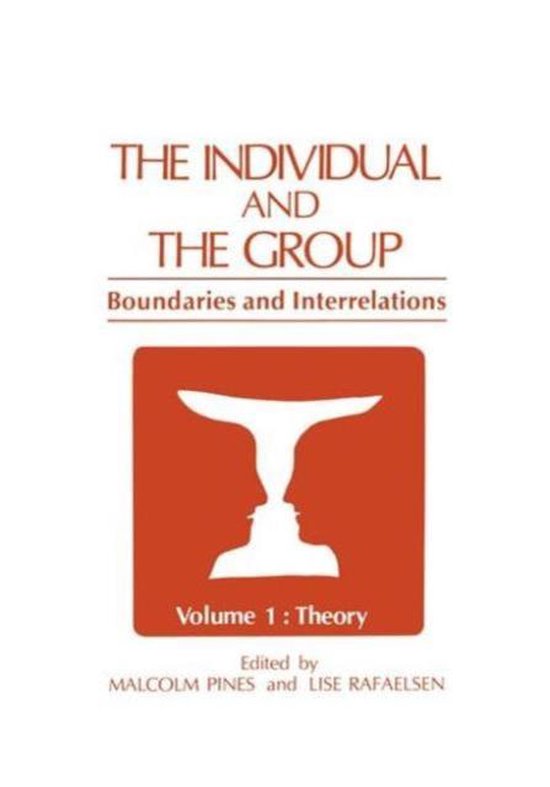 Foto: The individual and the group boundaries and interrelations volume 1