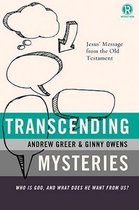Transcending Mysteries