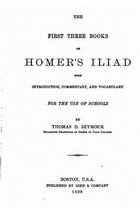 The first three books of Homer's Iliad