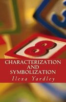 Characterization and Symbolization