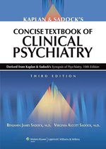 Kaplan and Sadock's Concise Textbook of Clinical Psychiatry