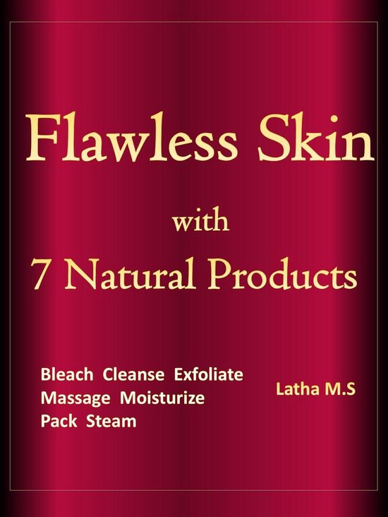 Flawless Skin with 7 Natural Products - cover