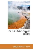 Circuit-Rider Days in Indiana