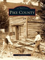 Images of America - Pike County