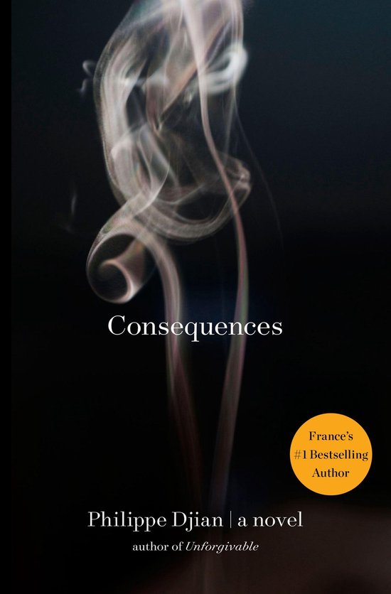 Consequences (ebook), Philippe Djian | 9781451607604 | Boeken | bol