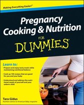 Pregnancy Cooking & Nutrition For Dummies