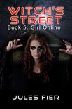 Witch's Street 5 - Girl Online