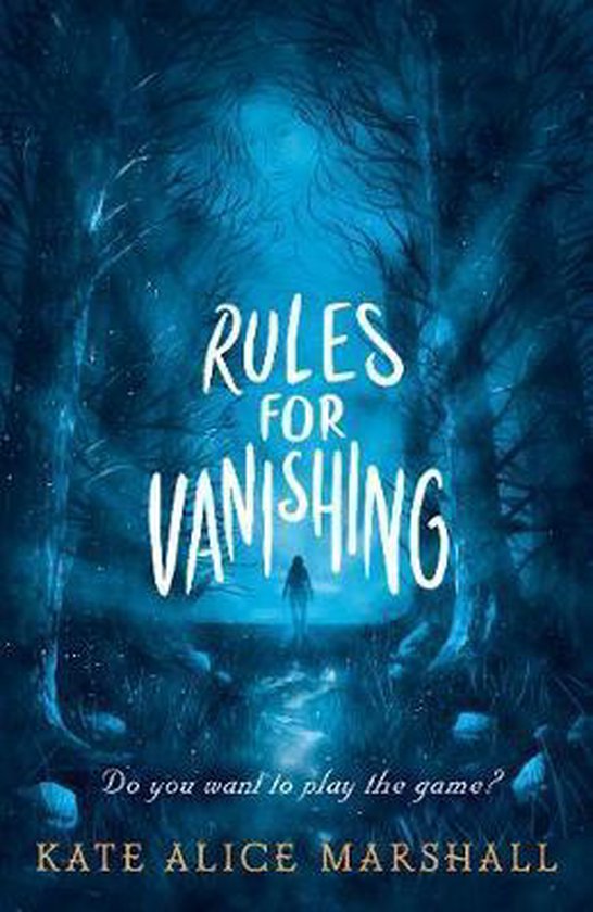 Rules for Vanishing, Kate Alice Marshall 9781406390599 Boeken bol