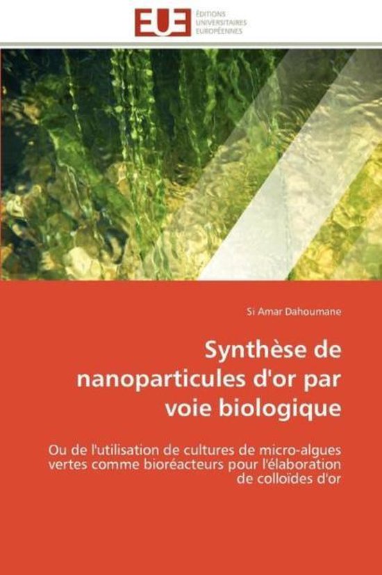 Synthèse de nanoparticules d'or par voie biologique - cover