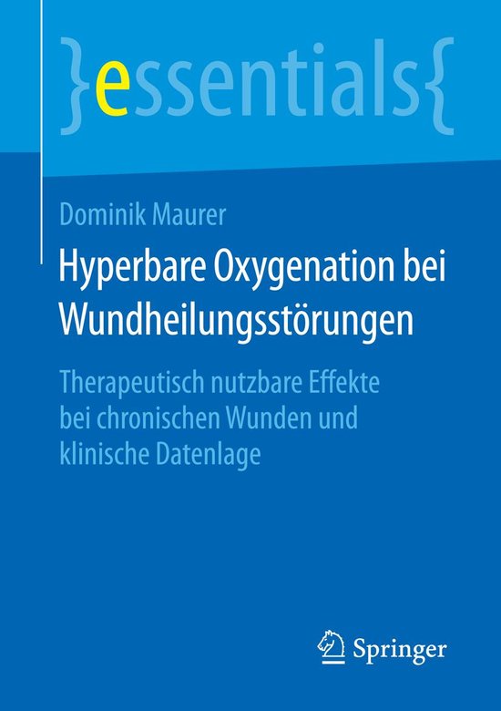 essentials - Hyperbare Oxygenation bei Wundheilungsstörunge ... - cover
