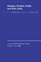 London Mathematical Society Student TextsSeries Number 22- Designs, Graphs, Codes and their Links