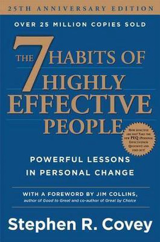 Boek "The 7 Habits of Highly Effective People" door Stephen R. Covey, 25th Anniversary Edition, meer dan 25 miljoen exemplaren verkocht.