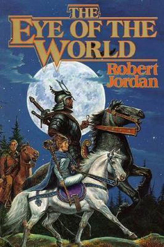 Cover van 'The Eye of the World' met Robert Jordan's naam, bij maanlicht rijden ruiters op paarden door een bos.