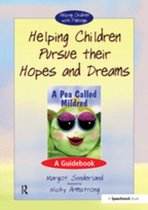 Helping Children with Feelings - Helping Children Pursue Their Hopes and Dreams