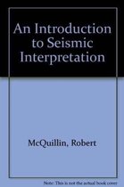 An Introduction to Seismic Interpretation