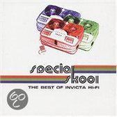 Special Skool - The Best Of Invicta Hi-Fi