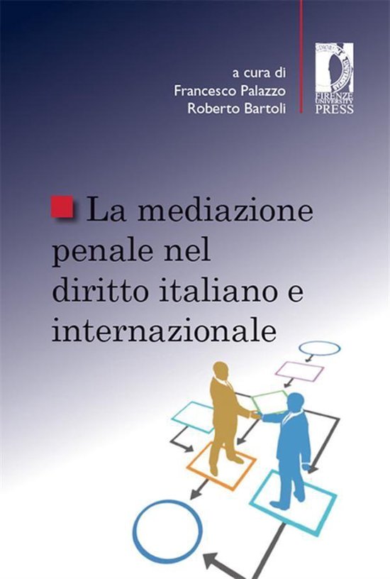 La mediazione penale nel diritto italiano e internazionale - cover