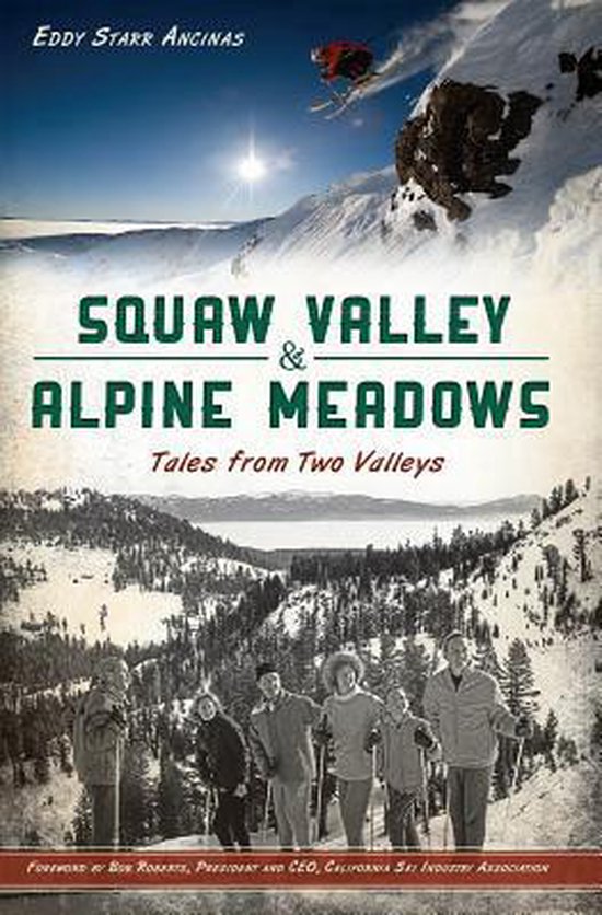 Squaw Valley & Alpine Meadows - cover