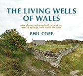 LIVING WELLS OF WALES, THE