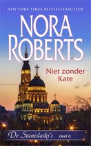 Nora Roberts - Niet zonder Kate