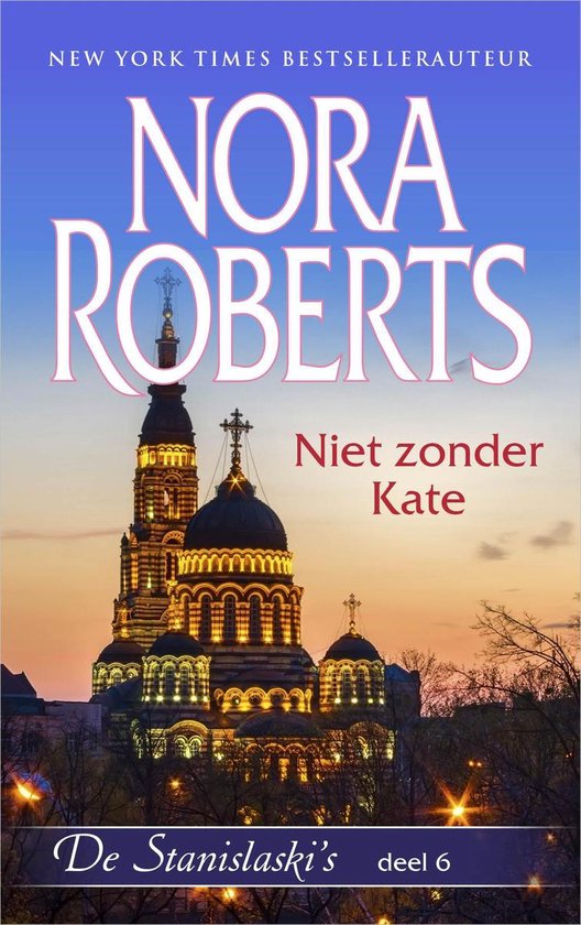 Nora Roberts - Niet zonder Kate