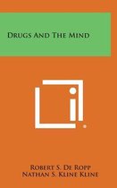 Drugs and the Mind