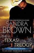 The Texas! Trilogy