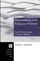 Peacemaking and Religious Violence