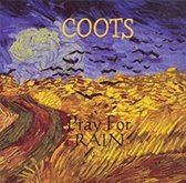 Coots - Pray For Rain (CD)