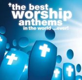 Best Worship Anthems In The World