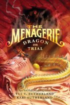 The Menagerie #2 Dragon On Trial