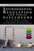 Environment for Development- Environmental Regulation and Public Disclosure