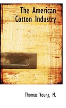 The American Cotton Industry