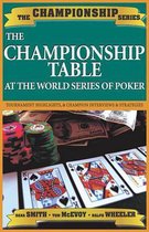 Championship Table At World Series Poker