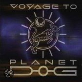 Voyage to Planet Dog