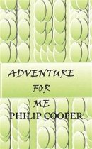 Adventure for Me