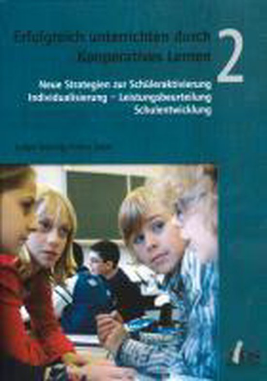 Erfolgreich Unterrichten Durch Kooperatives Lernen Erfolgreich unterrichten durch Kooperatives Lernen 2, Ludger Brüning