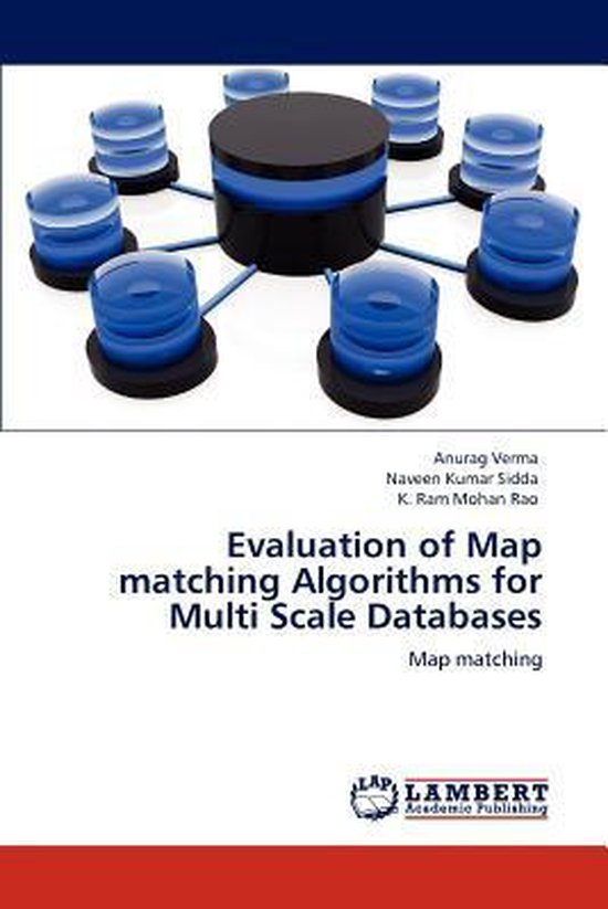 Evaluation of Map matching Algorithms for Multi Scale Databases ...