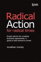 Radical Action for Radical Times