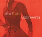 Vogue Sewing: Quick Reference