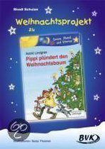 Weihnachts- Projekt: Pippi plündert den Weihnachtsbaum